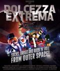 Dolcezza Extrema (Edizione Limitata 500 Copie) (Blu-ray)