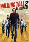 Walking Tall 2. La rivincita