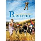 Promettilo!