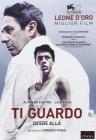 Ti guardo. Desde allá