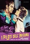I Piloti Dell'Inferno (Restaurato In Hd)