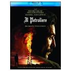 Il petroliere (Blu-ray)