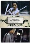La tigre e il dragone La tigre e il dragone