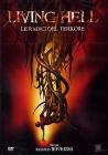 Living Hell. Le radici del terrore