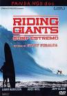 Riding Giants. Surf estremo