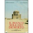 Il bianco Sole del deserto