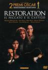 Restoration. Il peccato e il castigo