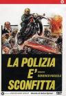 La polizia è sconfitta