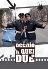 Occhio A Quei Due