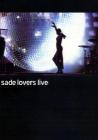 Sade. Lovers Live