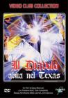 Il Diavolo Abita Nel Texas