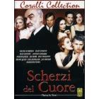 Scherzi del cuore