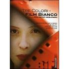 Film bianco. Tre colori