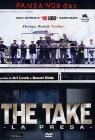 The Take. La presa