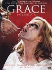 Grace. Posseduta