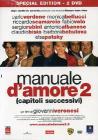 Manuale d'amore 2. Capitoli successivi (Edizione Speciale 2 dvd)