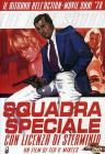 Squadra speciale con licenza di sterminio