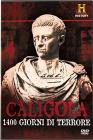 Caligola. 1400 giorni di terrore