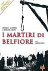 I Martiri Di Belfiore
