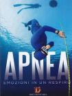 Apnea. Emozioni in un respiro