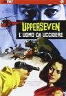 Upperseven l'uomo da uccidere