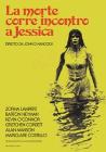 La Morte Corre Incontro A Jessica (Restaurato In Hd)