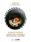 Art21. Art In The 21st Century. Structures