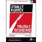 Paura e desiderio (Blu-ray)