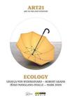 Ecology - Art In The 21St Century