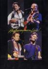 Willie Nelson, Waylon Jennings, Johnny Cash & Kris Kristofferson. Highwaymen Liv