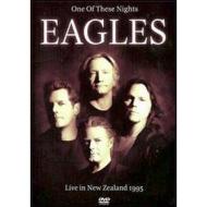 Eagles. One of These Nights. Live in New Zealand 1995