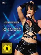 Rihanna. Hot Girl. The Story of Rihanna