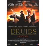 Druids. La rivolta