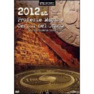 2012. Profezie maya e cerchi nel grano