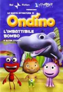 Ondino - L'Imbattibile Bombo E Altre Storie