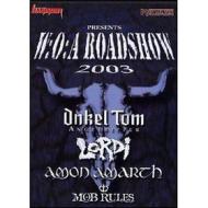 W.O.A. Wacken Roadshow 2003