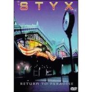 Styx. Return To Paradise