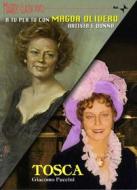 Giacomo Puccini - Tosca / Magda Olivero Artista E Donna (2 Dvd)