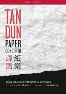 Tan Dun. Paper Concerto