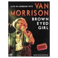 Van Morrison. Brown Eyed Girl. Live in London 1973