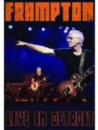 Peter Frampton - Live In Detroit