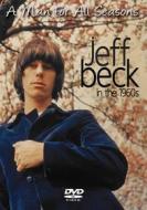 Jeff Beck. A Man for All Seasons. In the 1960's