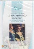 Domenico Cimarosa. Il matrimonio segreto