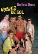 Noches Del Sol: Hot Hotel Nights [Edizione : Stati Uniti]