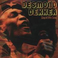 Desmond Dekker - Sing A Little Song (Dvd+2 Cd)