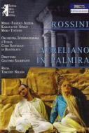 Gioacchino Rossini - Aureliano In Palmira
