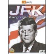 JFK. Il sogno americano