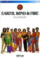Earth, Wind & Fire. In Concert