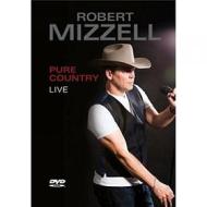 Robert Mizzell - Pure Country