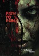 Path To Pain [Edizione : Stati Uniti]